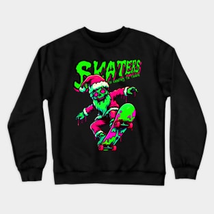 Skaters is coming to town Crewneck Sweatshirt